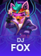 DJ Fox
