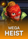 Mega Heist