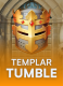 Templar Tumble