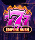777 – Empire Rush