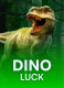 Dino Luck