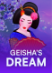Geisha’s Dream