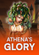 Athena’s Glory