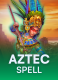 Aztec Spell