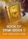 Book Of Demi Gods II – The Golden Era