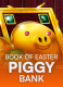 Book Of Easter Piggy Bank