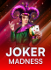 Joker Madness