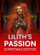 Lilith’s Passion – Christmas Edition