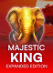 Majestic King Expanded Edition