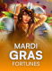 Mardi Gras Fortunes