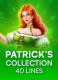 Patrick’s Collection 40 Lines
