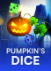 Pumpkin’s Dice