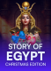 Story of Egypt Christmas Edition