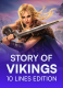 Story Of Vikings 10 Lines Edition
