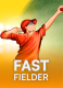 Fast Fielder