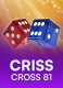 Criss Cross 81
