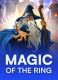 Magic Of The Ring