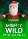 Mighty Wild: Panther Xmas