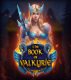 The Book of Valkyrie
